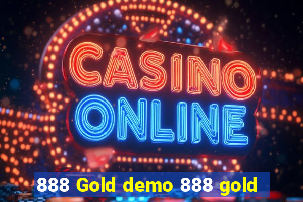 888 Gold demo 888 gold